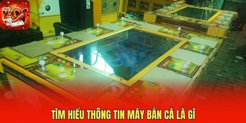 Tìm hiểu thông tin máy bắn cá là gì